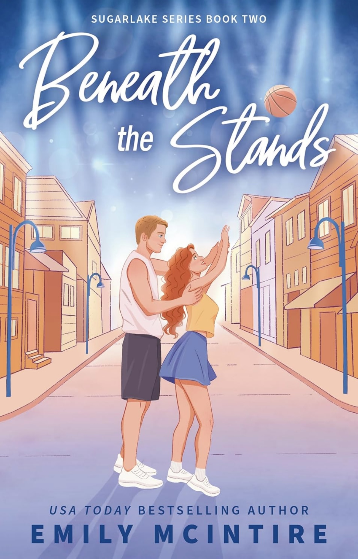 Beneath the Stands (Sugarlake) Emily Mclntire book 2