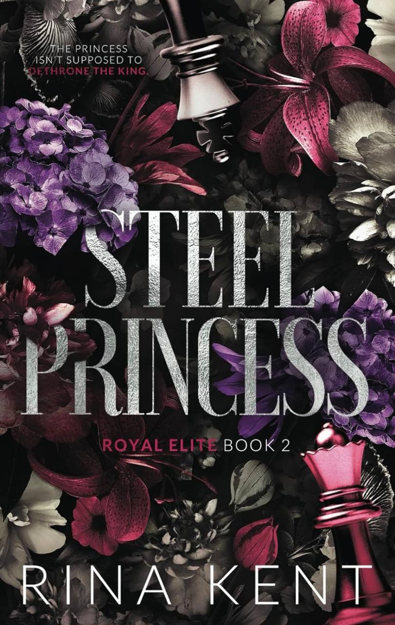 Steel Princess Rina Kent Royal Elite Special Edition