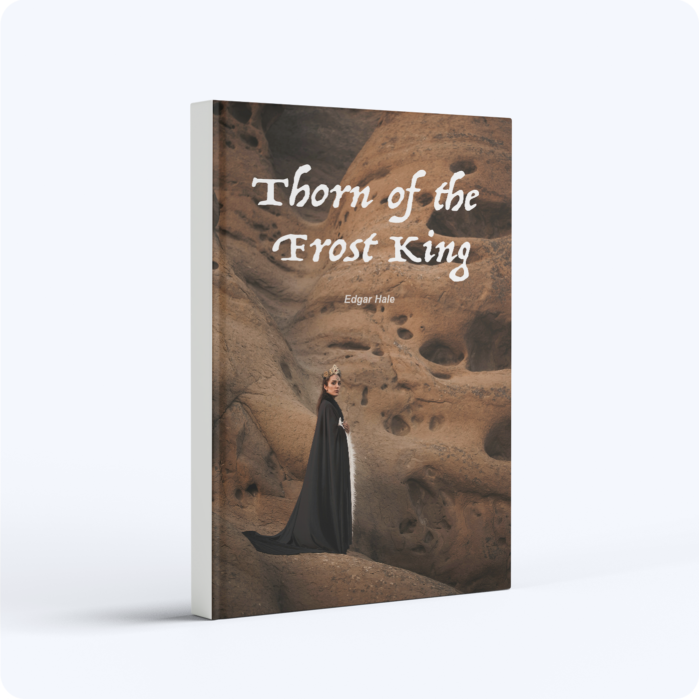 Thorn of The Frost King - Edgar Hale