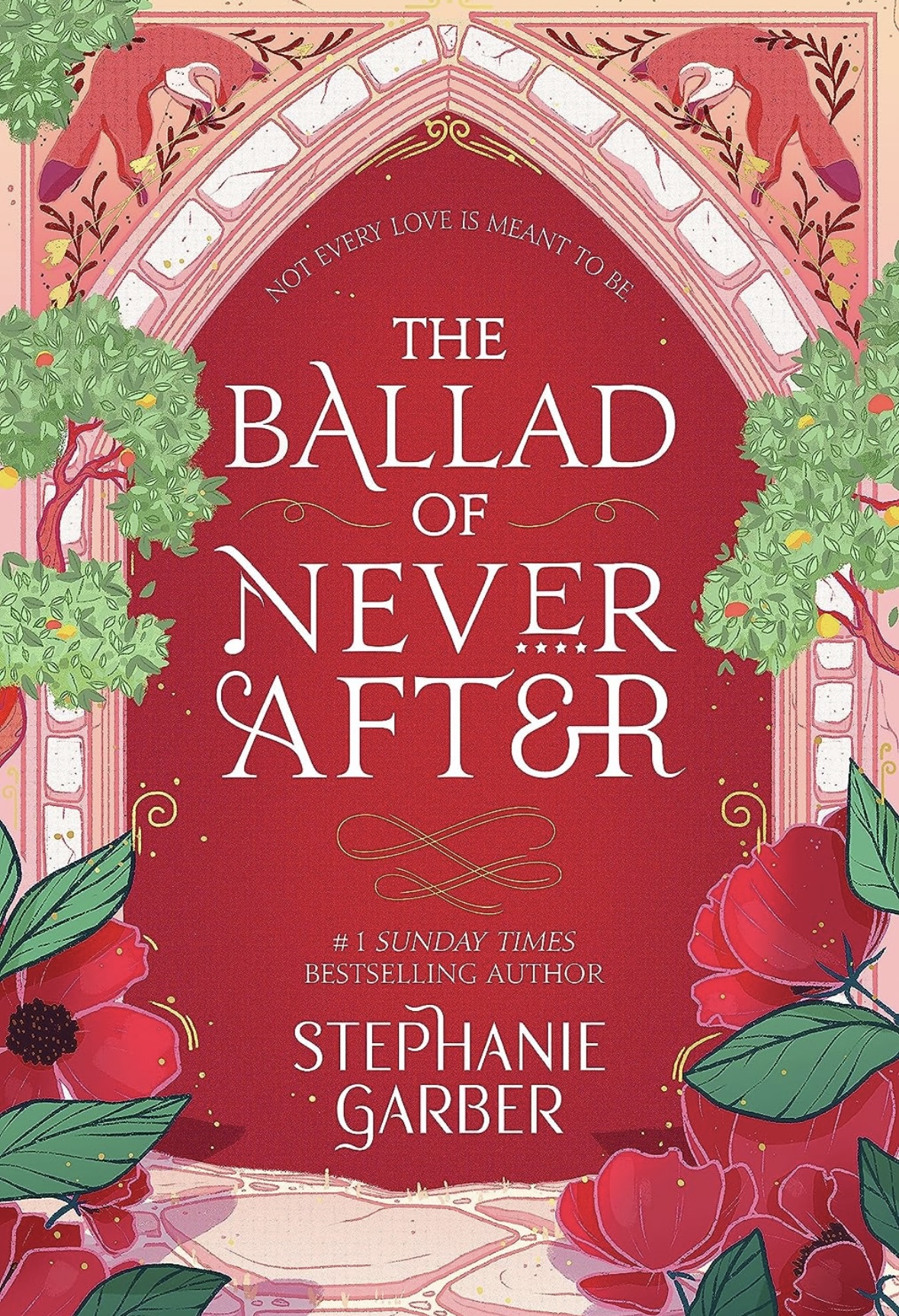 The ballad of never after Stepanie Garber