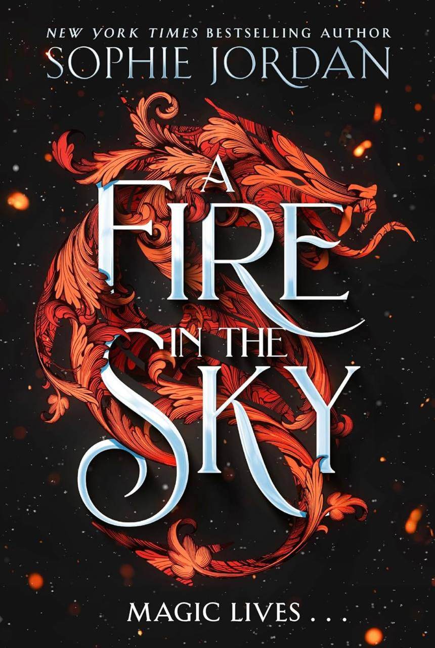 A Fire in the Sky Sophie Jordan