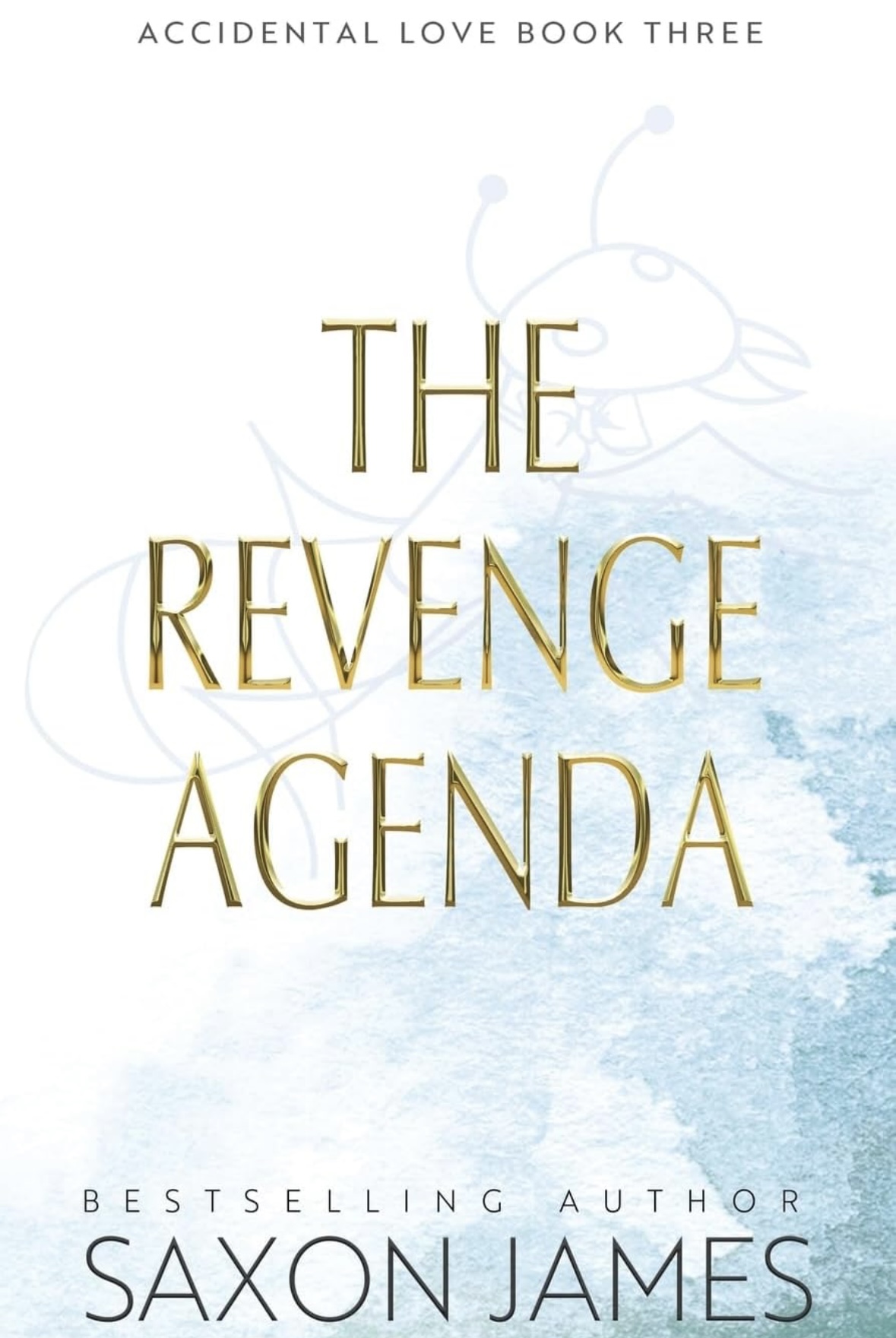 The Revenge Agenda 3 Saxon James
