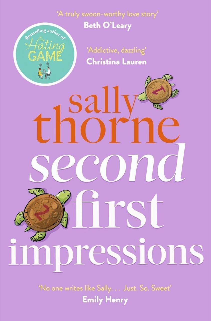 Second First Impressions Sally Thorne