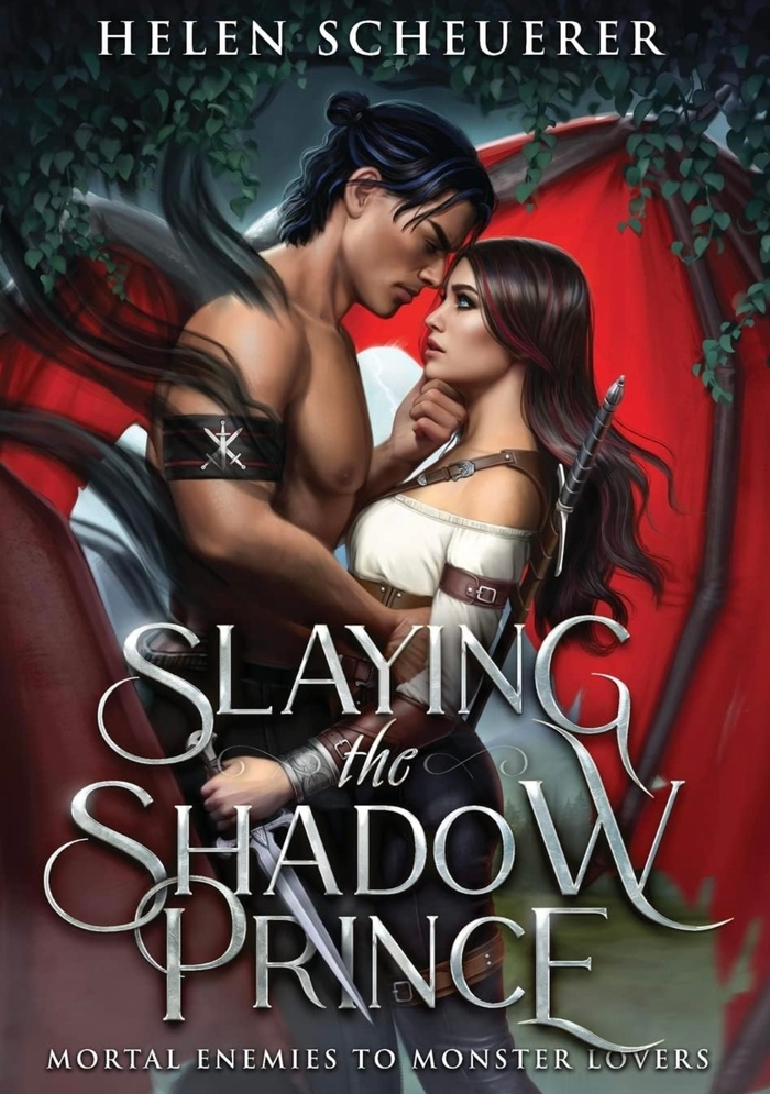 Slaying the Shadow Prince Helen Scheuerer