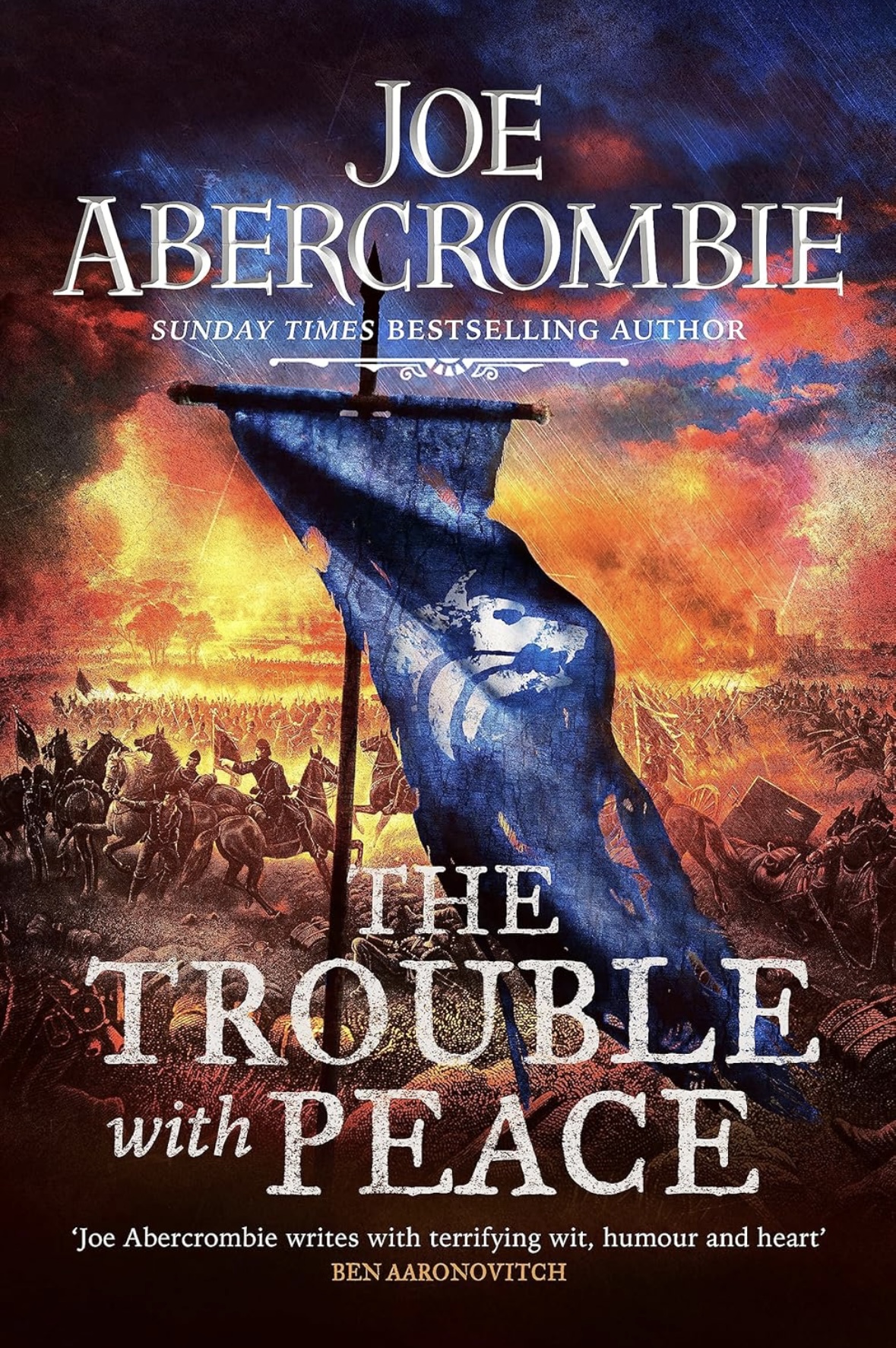 The Trouble With Peace: Book Two (The Age of Madness) Joe Abercrombie