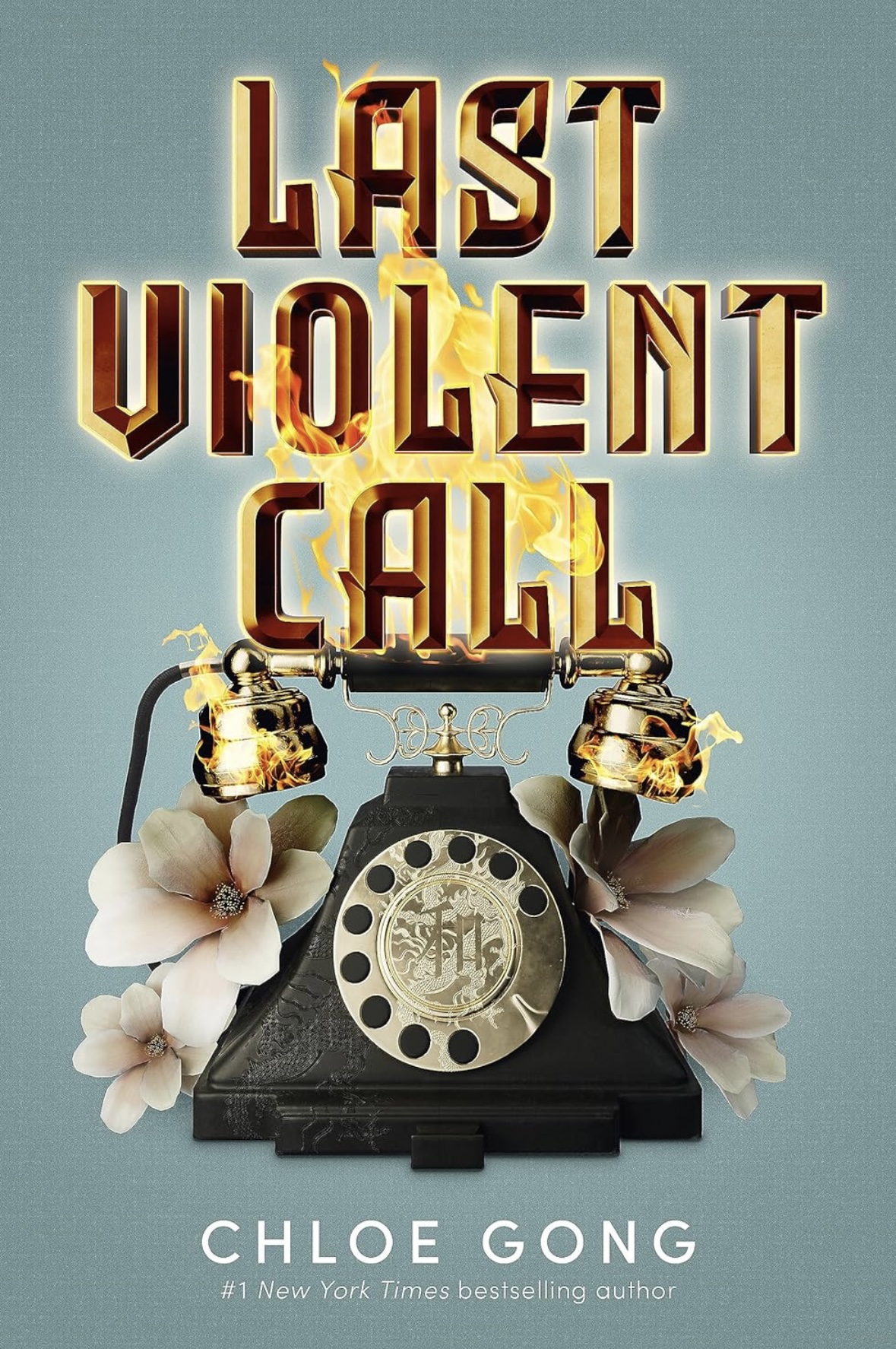 Last violent call Chloe Gong 