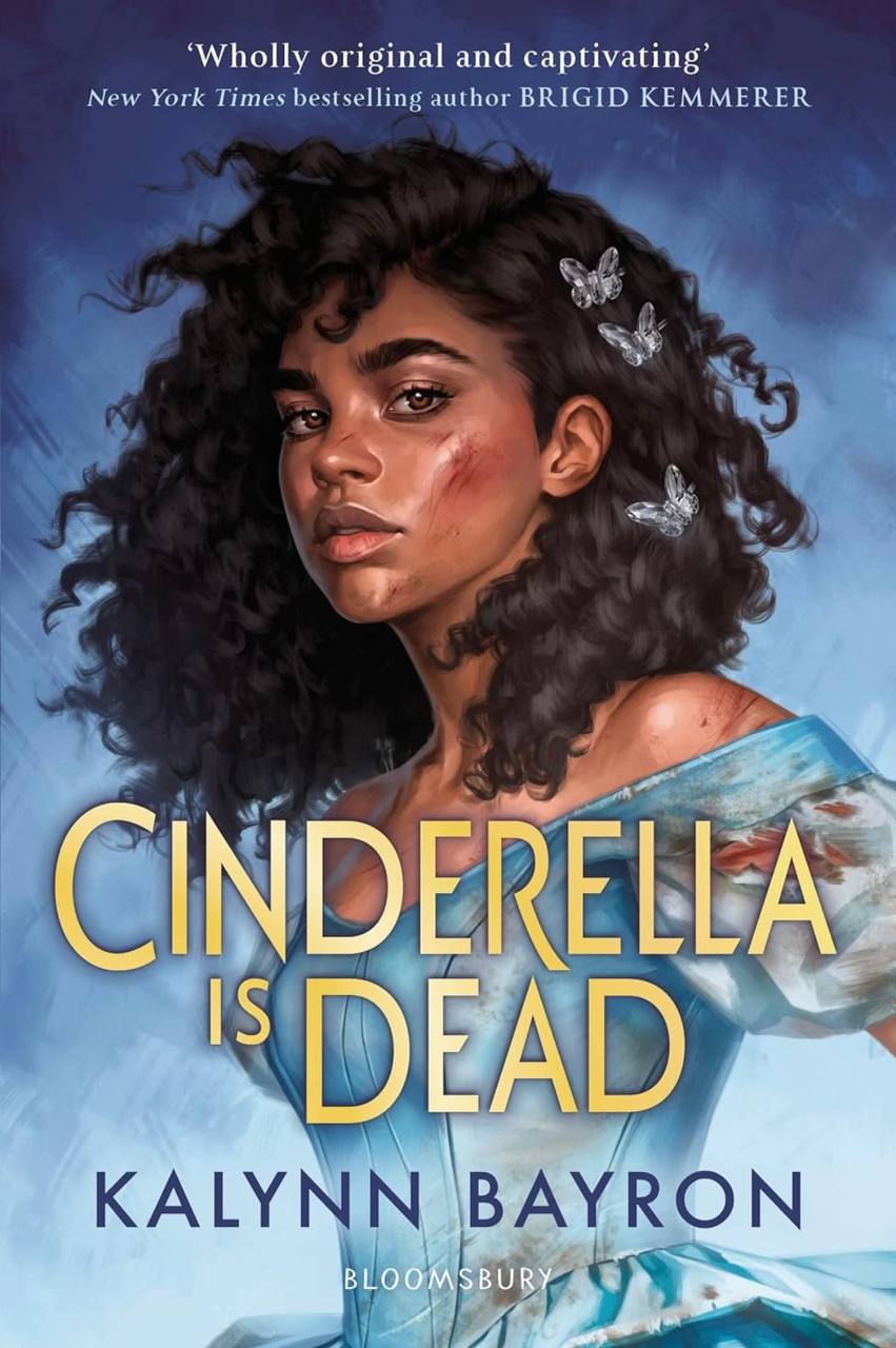 Cinderella is Dead Kalynn Bayron