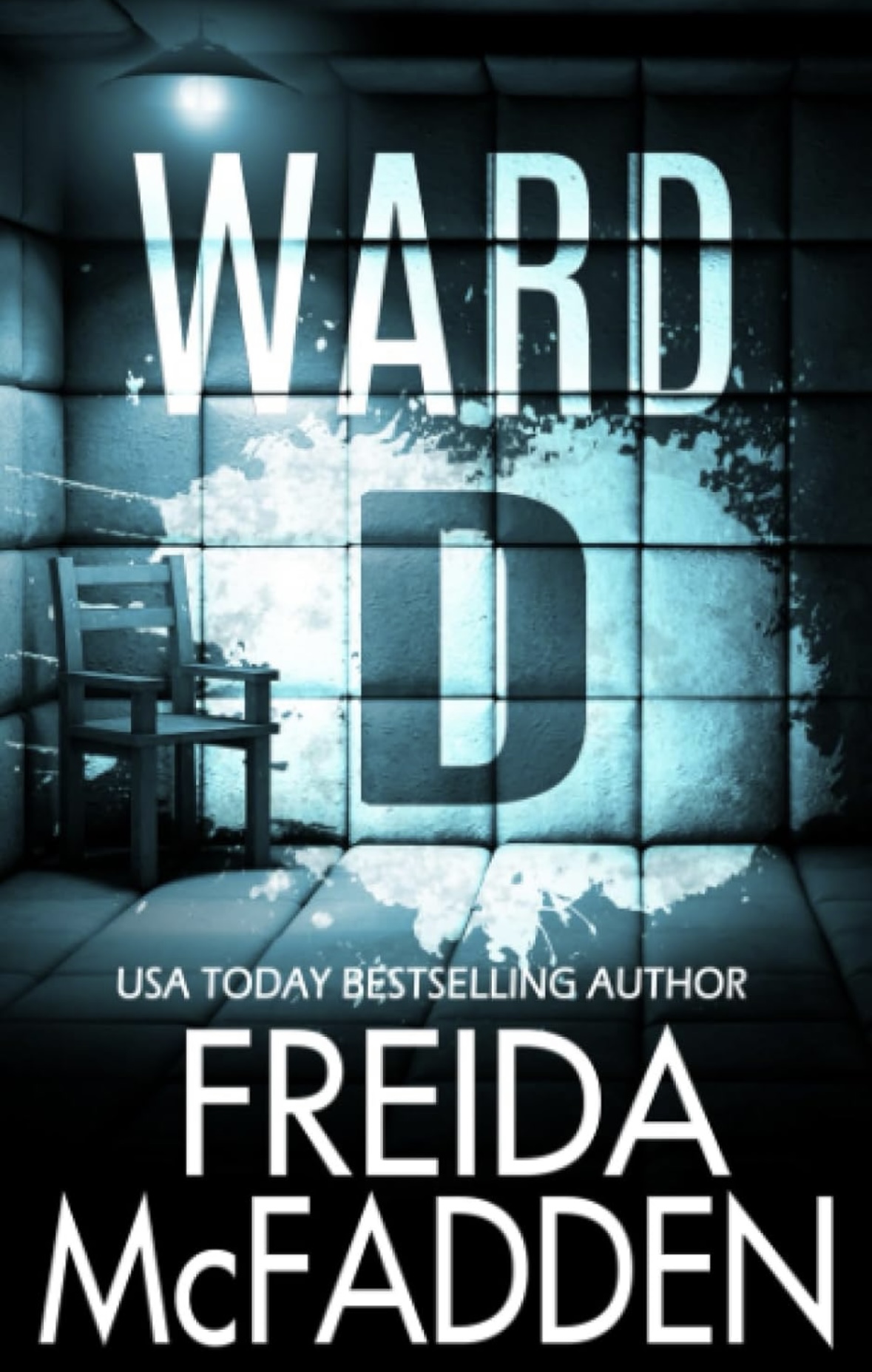 Ward D Freida McFadden