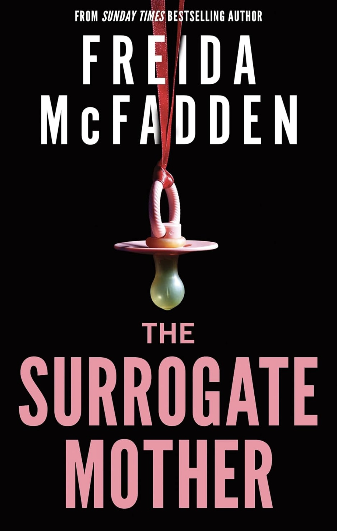 The Surrogate Mother Freida McFadden