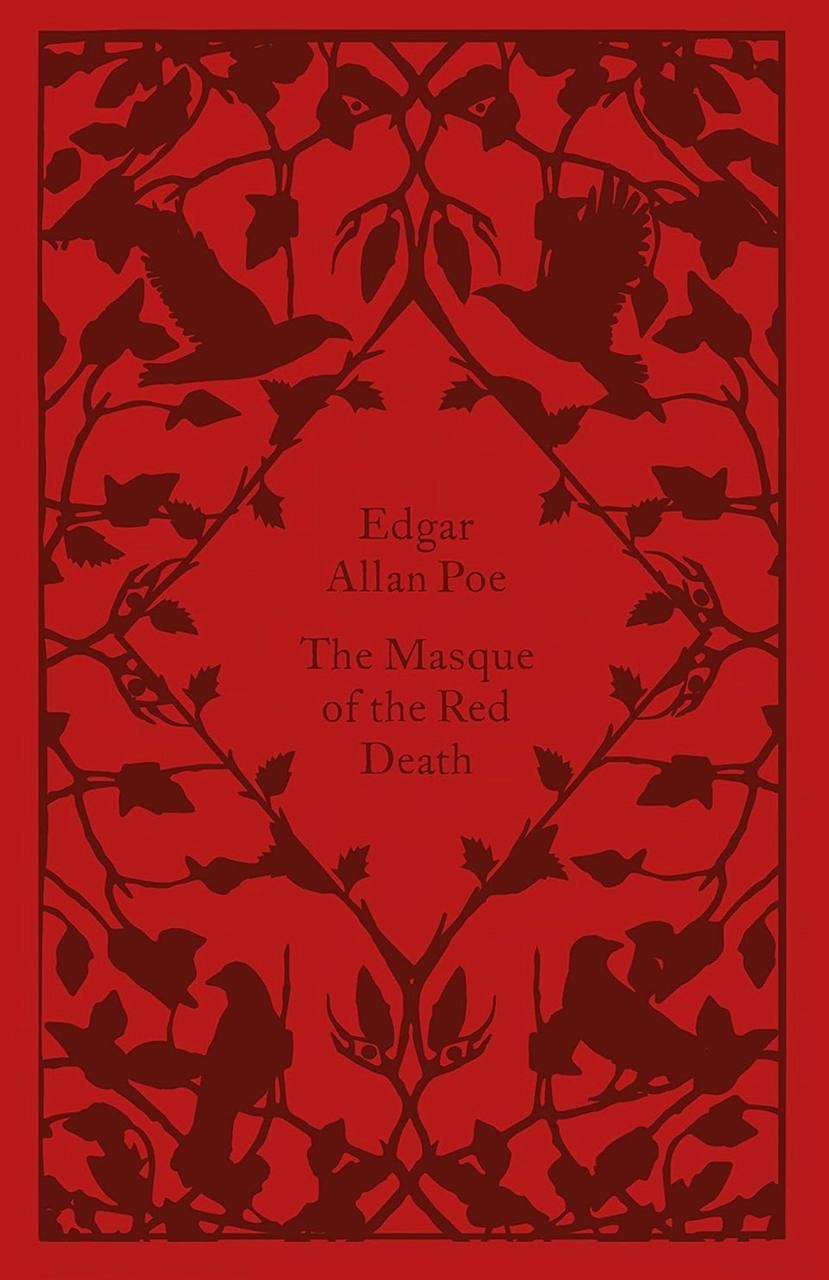 The Masque of the Red Death: Edgar Allan Poe