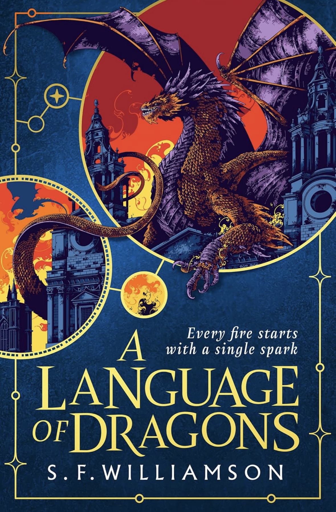 A Language of Dragons S. F. Williamson