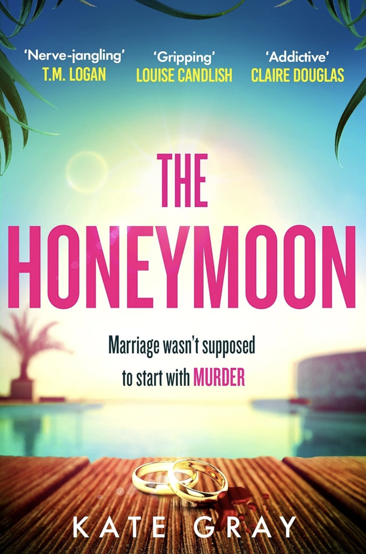 The Honeymoon Kate Gray