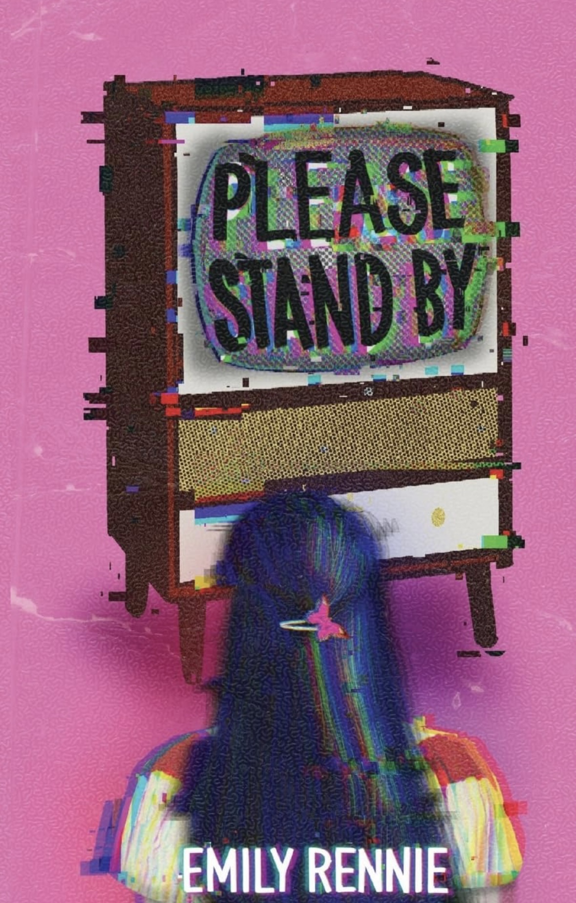 Please Stand By! Emily Rennie