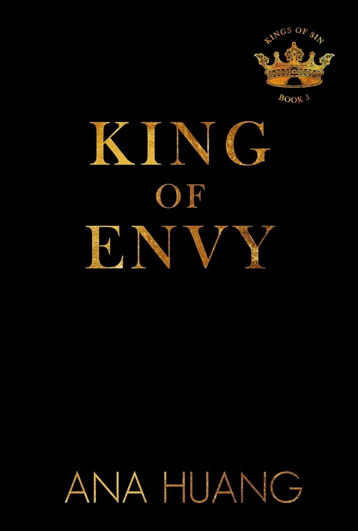 King of Envy (Kings of Sin) book 5 Ana Huang 