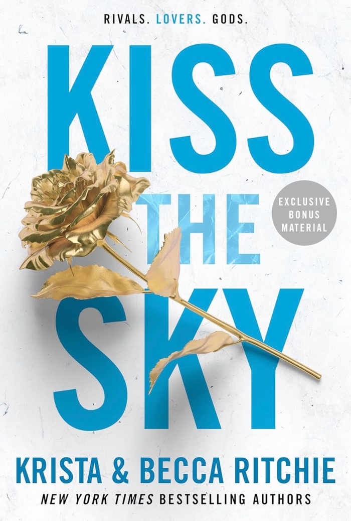 Kiss the Sky: 4 (ADDICTED SERIES) Krista & Becca Ritchie