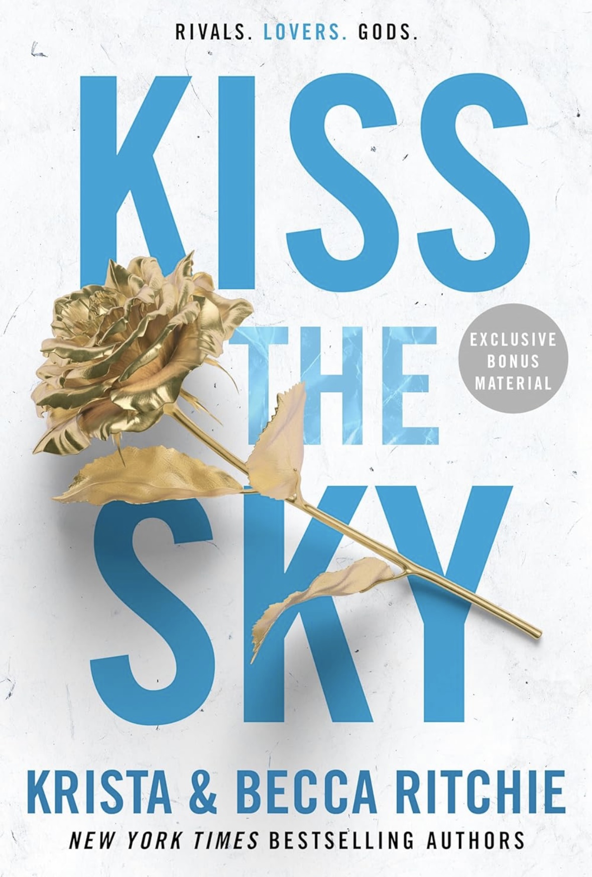 Kiss the Sky: 4 (ADDICTED SERIES) Krista & Becca Ritchie