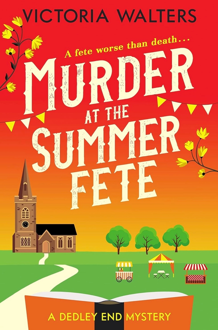 Murder at the Summer Fete Victoria Walters