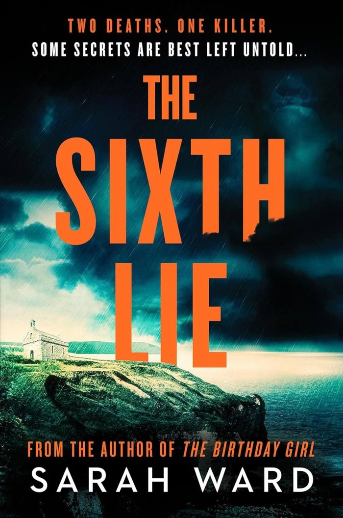 The Sixth Lie Sarah Ward 