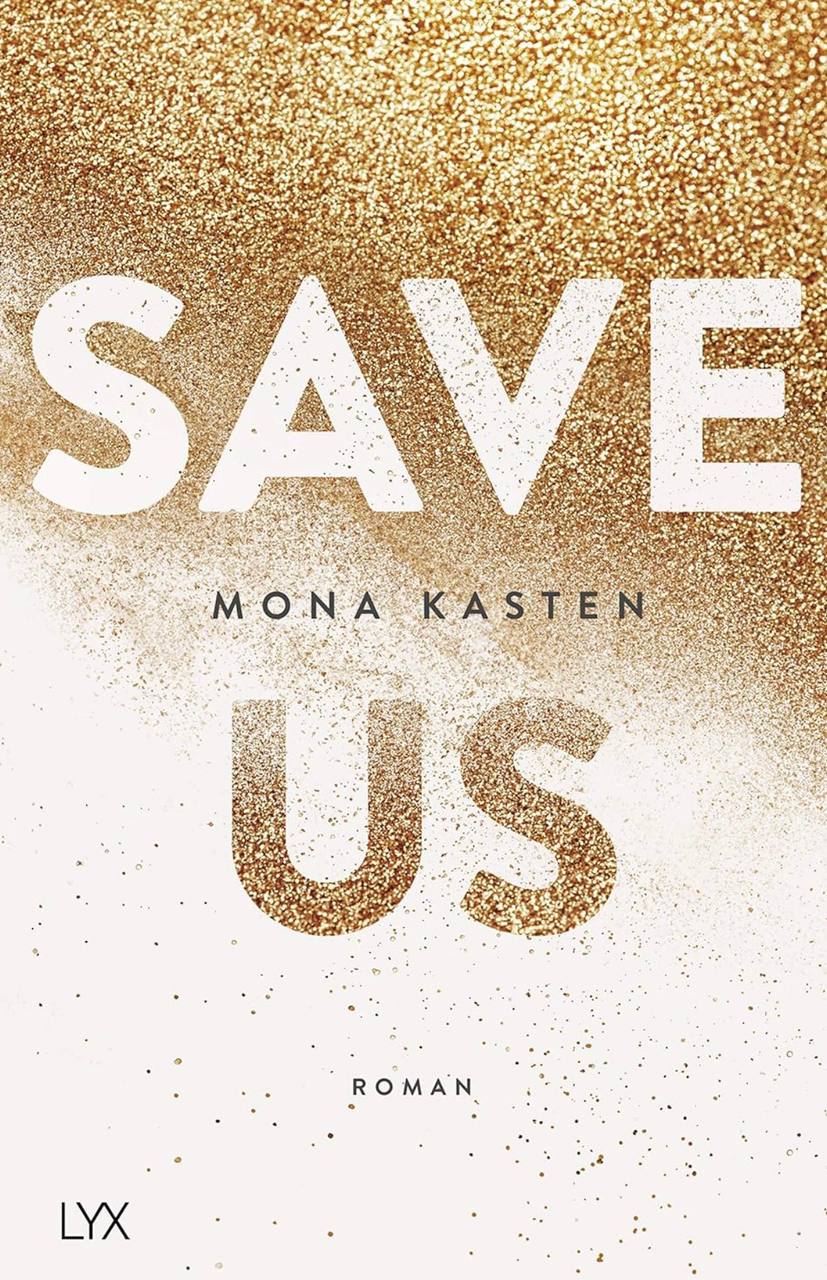 Save Us Mona Kasten German edition 