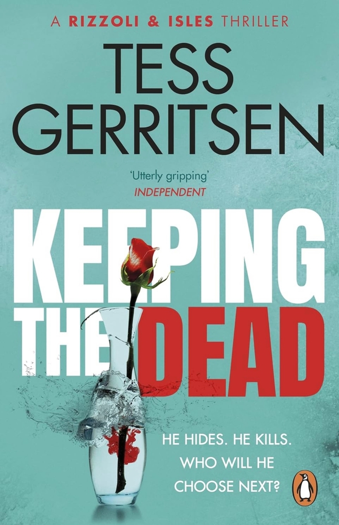 Keeping the Dead Tess Gerritsen (7 book)