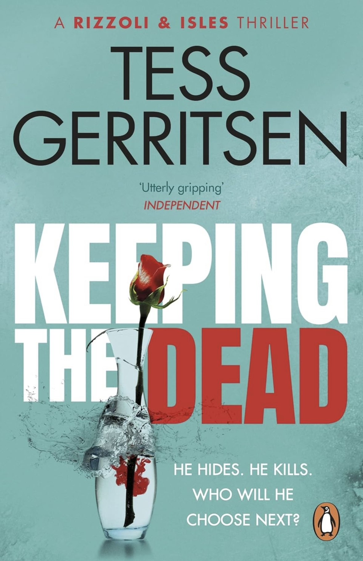 Keeping the Dead Tess Gerritsen (7 book)