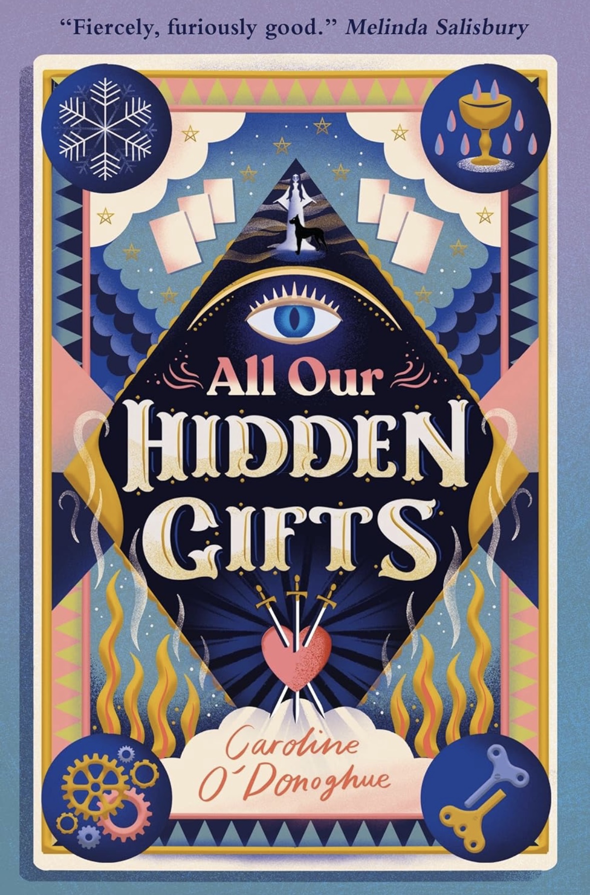 All Our Hidden Gifts Caroline O’Donoghue