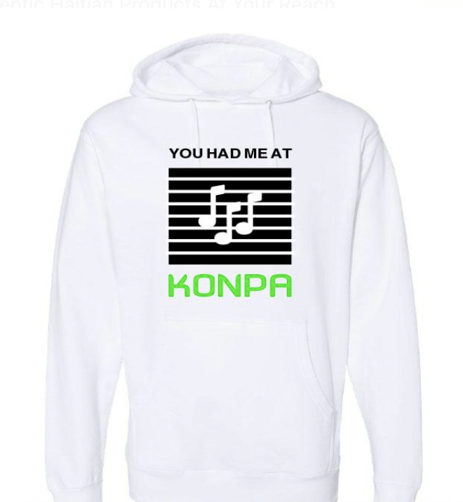 You Had Me At Konpa