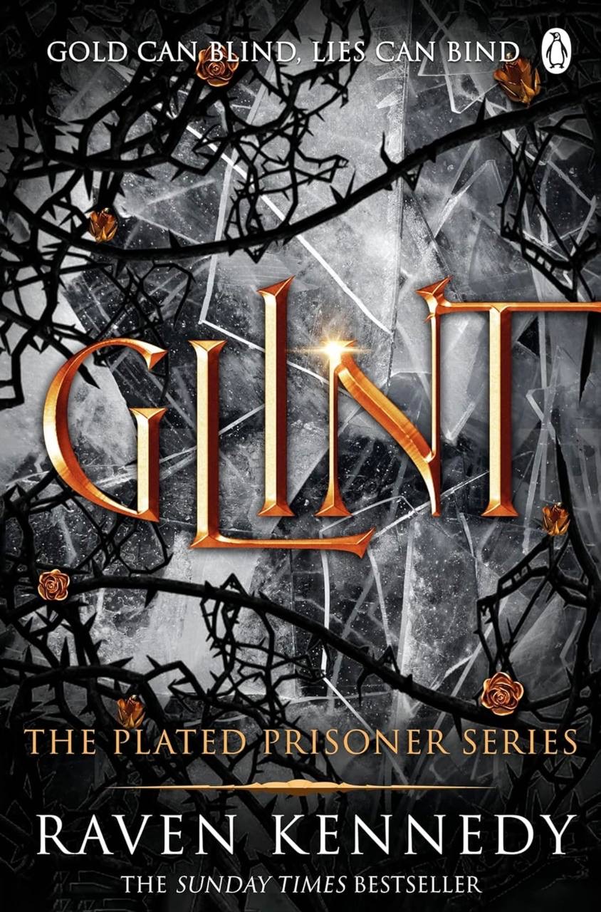 Glint The Plated Prisoner Series Raven Kennedy