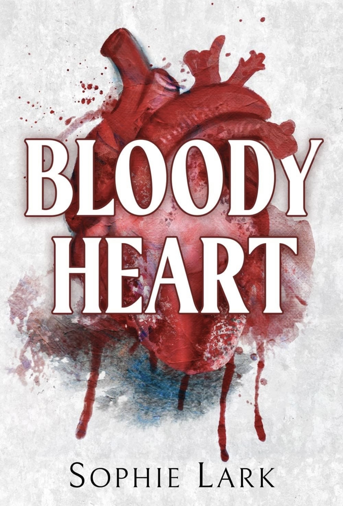 Bloody heart Sophie Lark