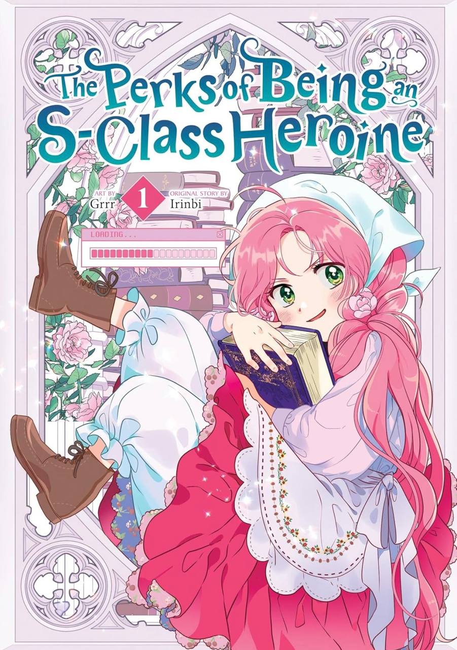 The Perks of Being an S-Class Heroine Vol. 1 (PERKS OF BEING AN S CLASS HEROINE GN) Irinbi