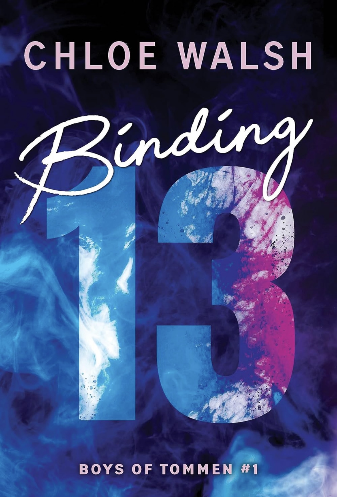 Binding 13 (Boys of Tommen, 1) Chloe Walsh