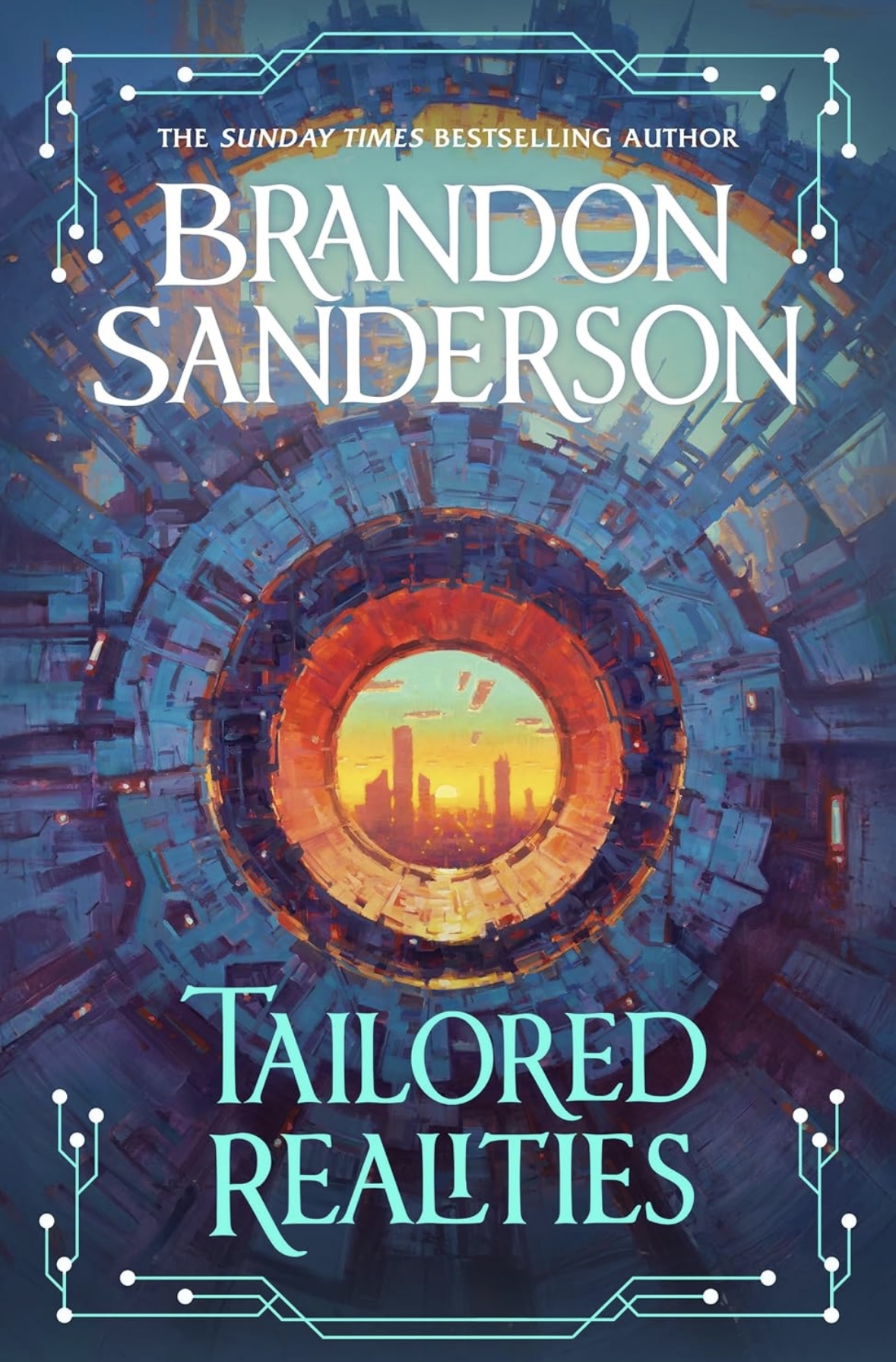 Tailored Realities Brandon Sanderson Hardcover