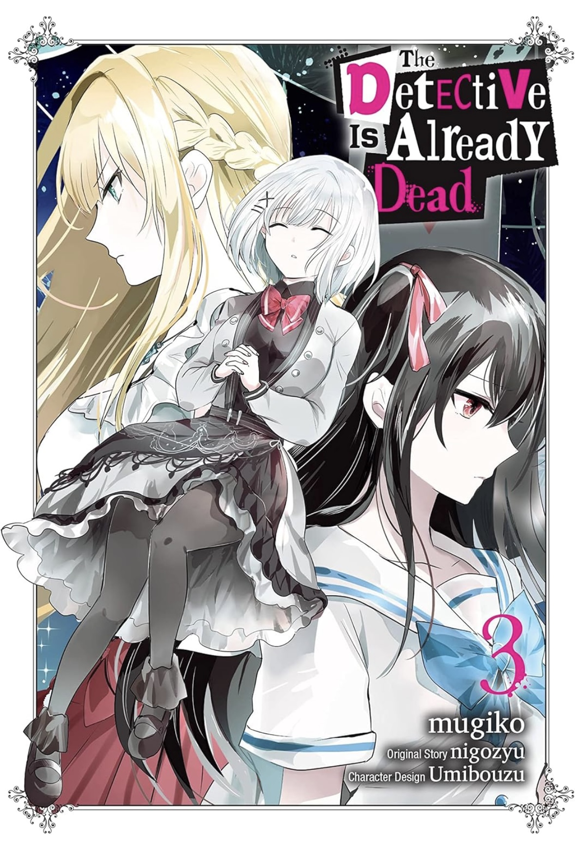 The Detective Is Already Dead Volume 3 (DETECTIVE IS ALREADY DEAD NOVEL SC) nigozyu