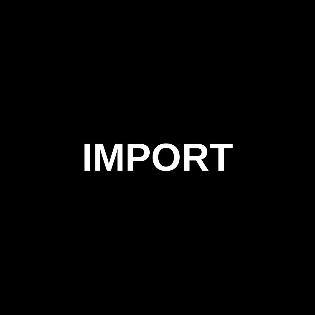 IMPORT