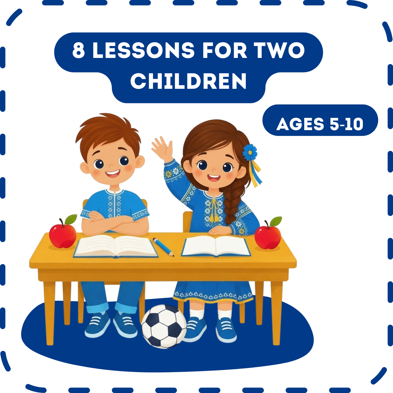 8 lessons for two children