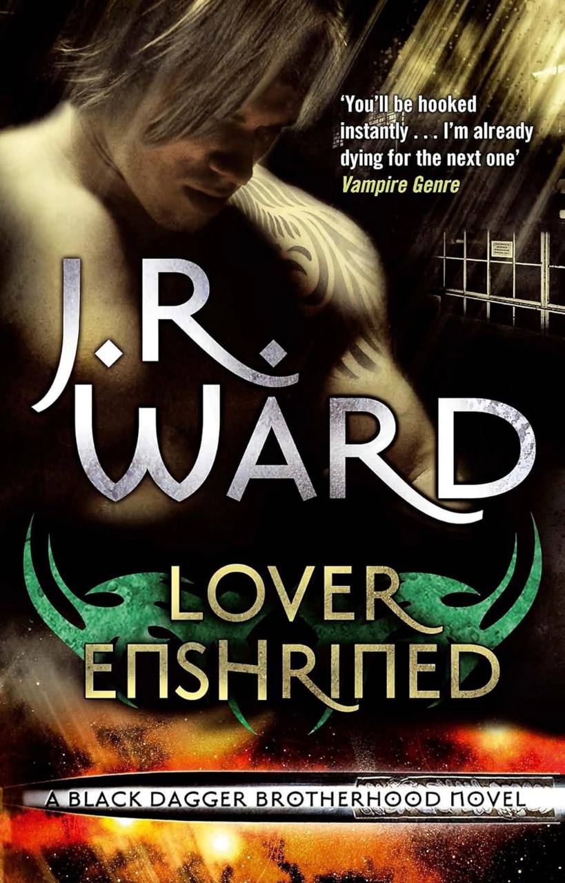 Lover Enshrined: Number 6 in series (Black Dagger Brotherhood) J. R. Ward