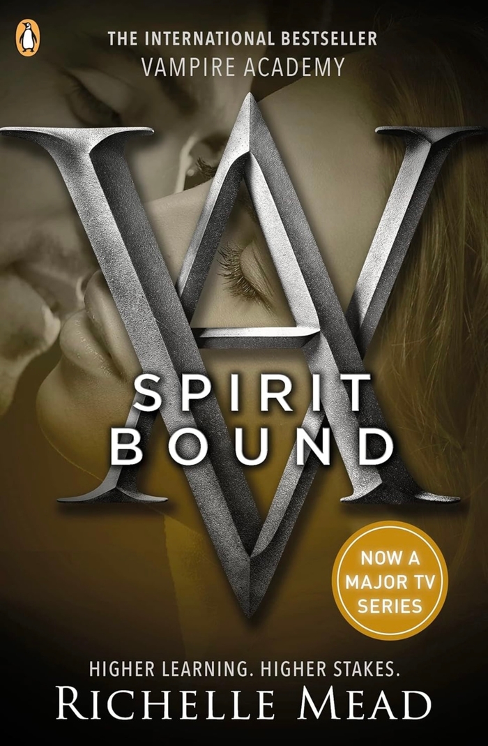 Spirit Bound Vampire Academy (Book 5) Richel Mead