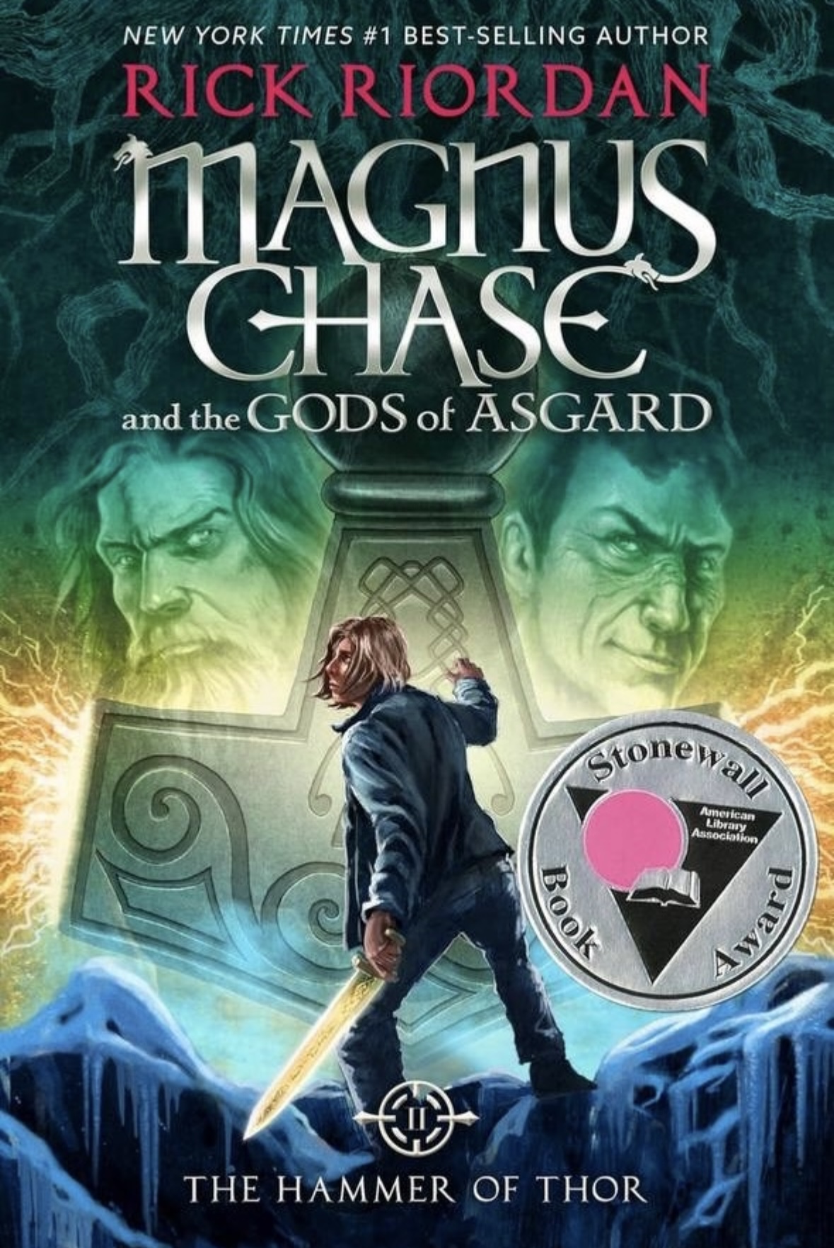 Magnus Chase and the Gods of Asgard, Book 2: Hammer of Thor, The-Magnus Chase and the Gods of Asgard, Book 2 Rick Riordan