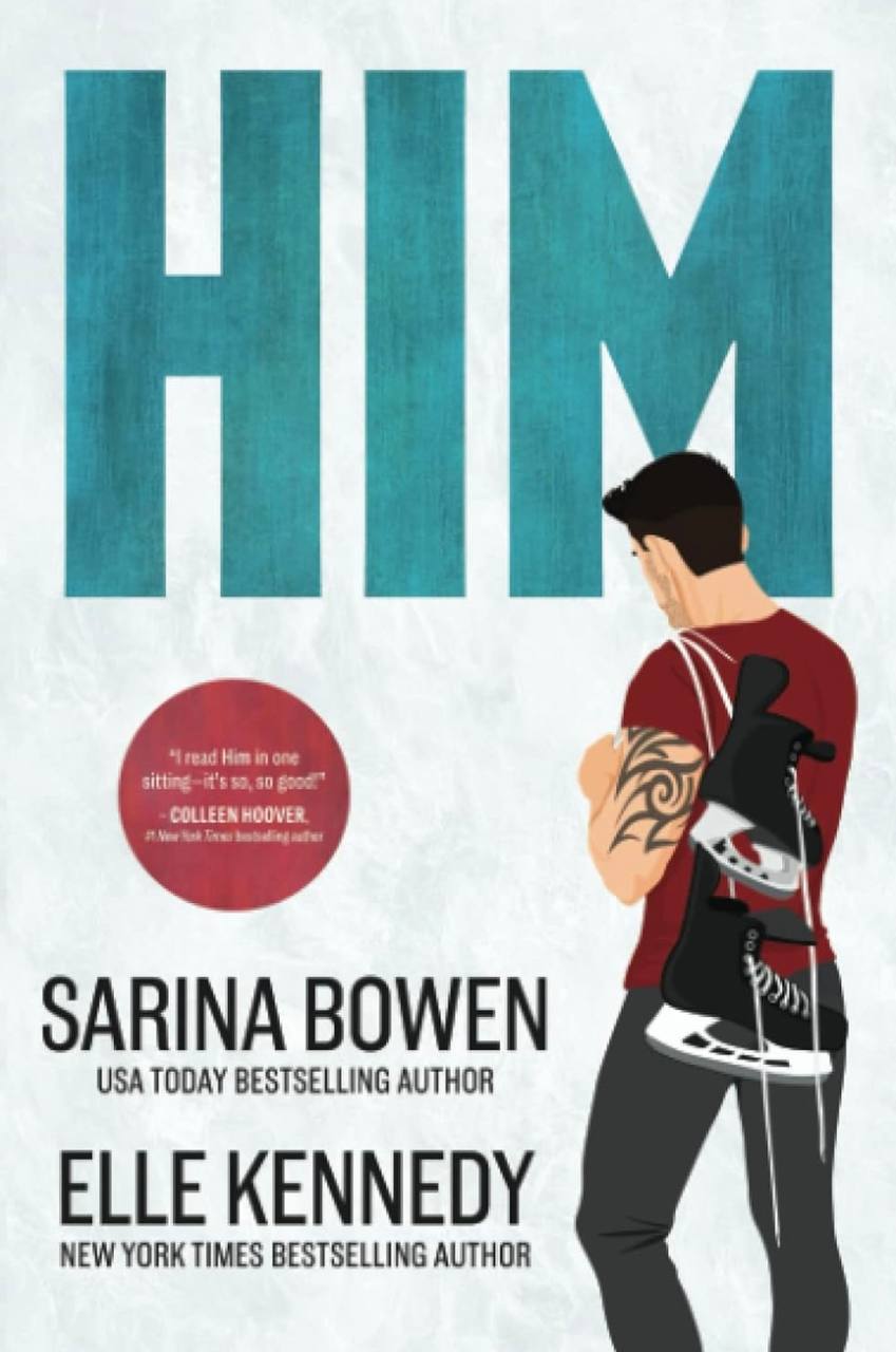 Him Sarina Bowen, Elle Kennedy