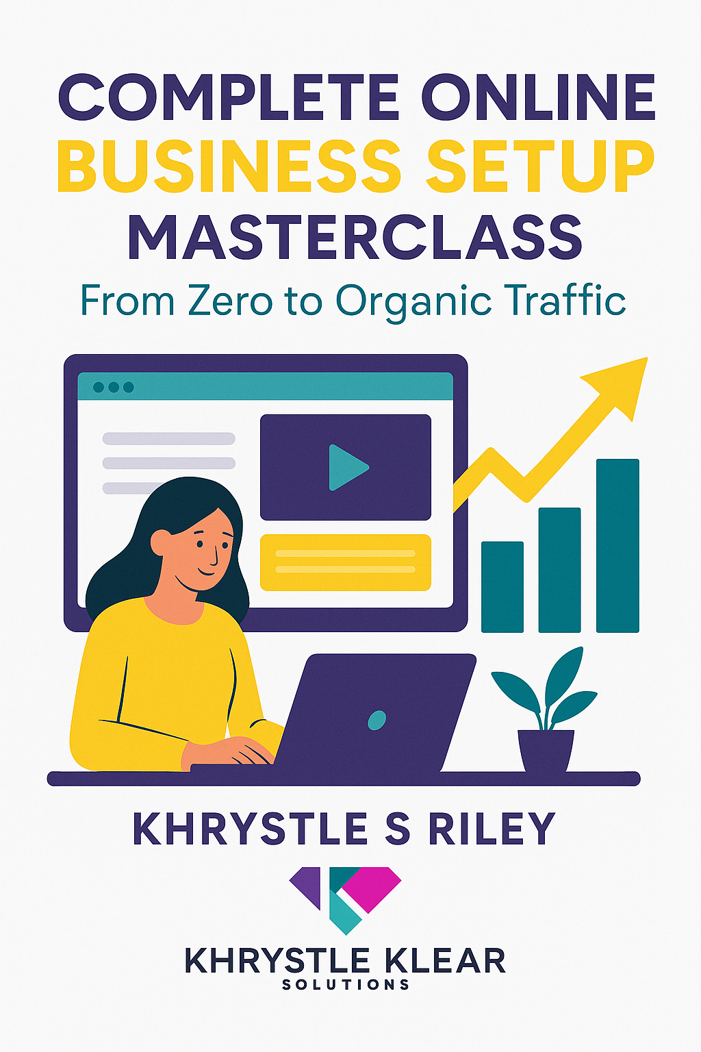 Complete Online Business Setup Masterclass