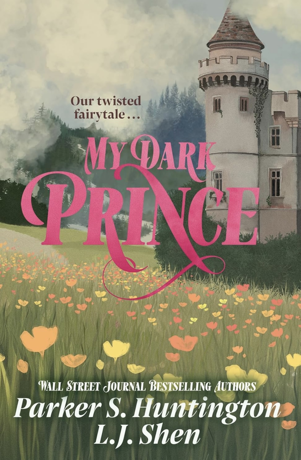 My Dark Prince L. J. Shen Parker S. Huntington book 3