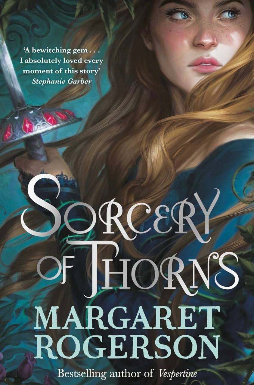 Sorcery of Thorns Margaret Rogerson