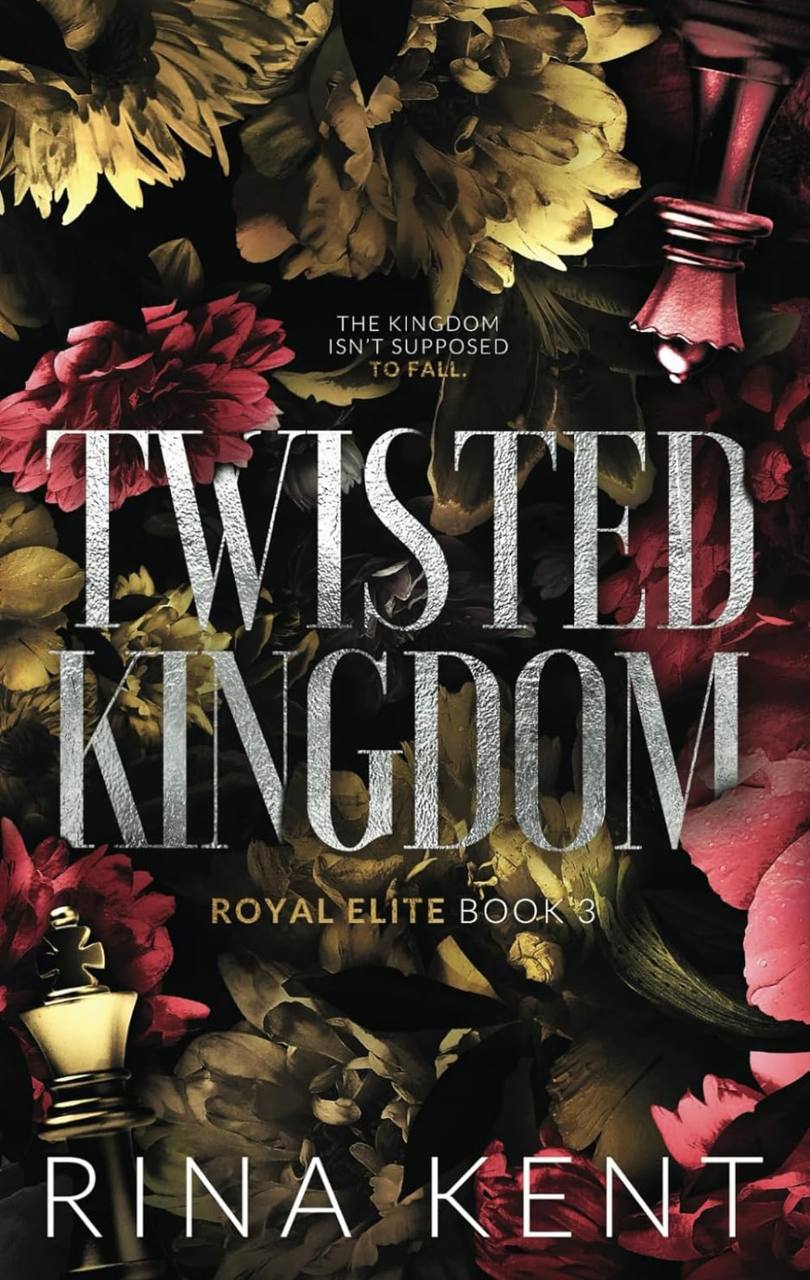 Twisted Kingdom Rina Kent Royal Elite Special Edition