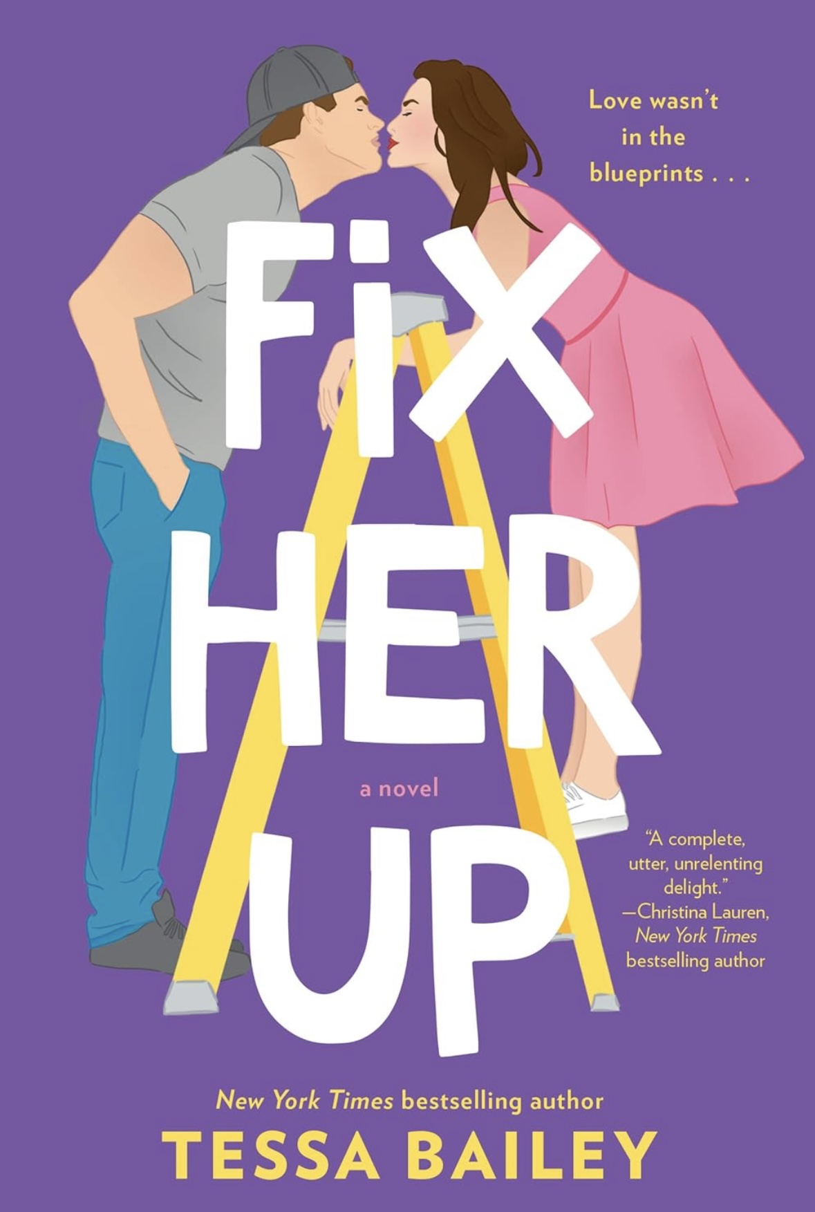 Fix Her Up: A Novel: 1 (Hot and Hammered, 1) Tessa Bailey