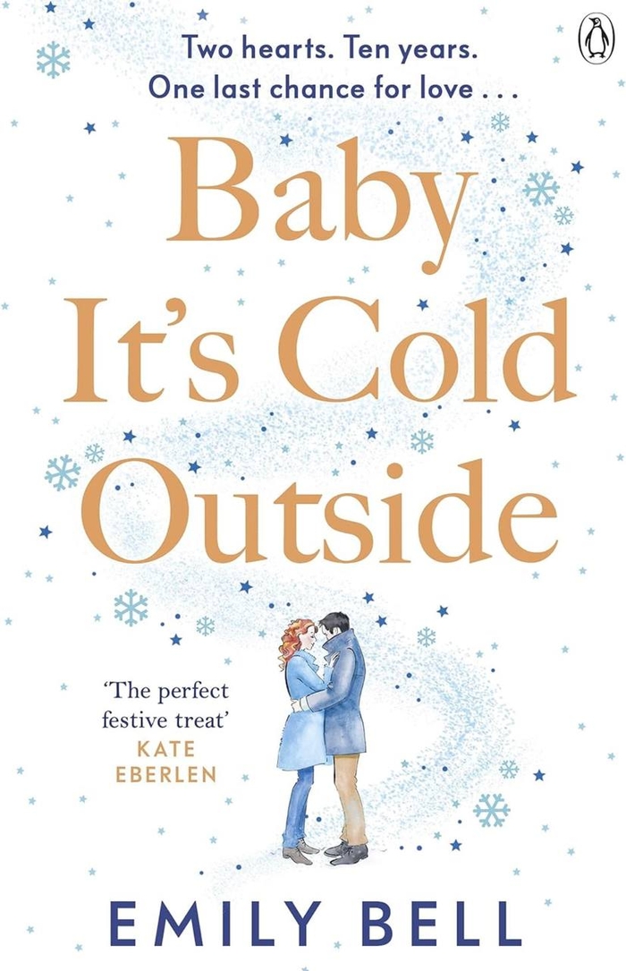 Baby It's Cold Outside Emily Bell