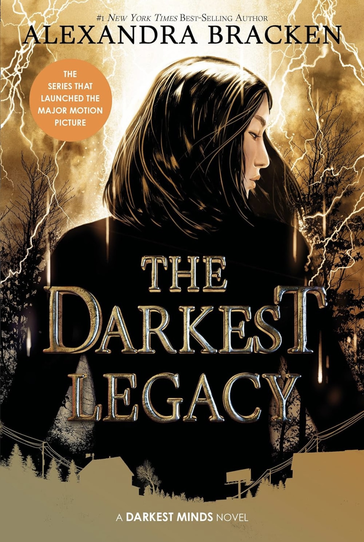 The Darkest Legacy-The Darkest Minds, Book 4 Alexandra Bracken 