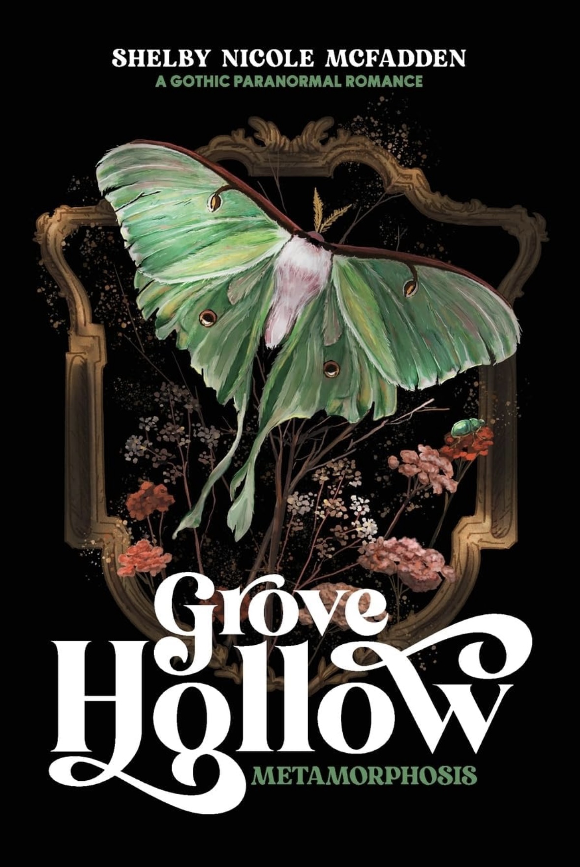 Grove Hollow Metamorphosis Shelby Nicole McFadden