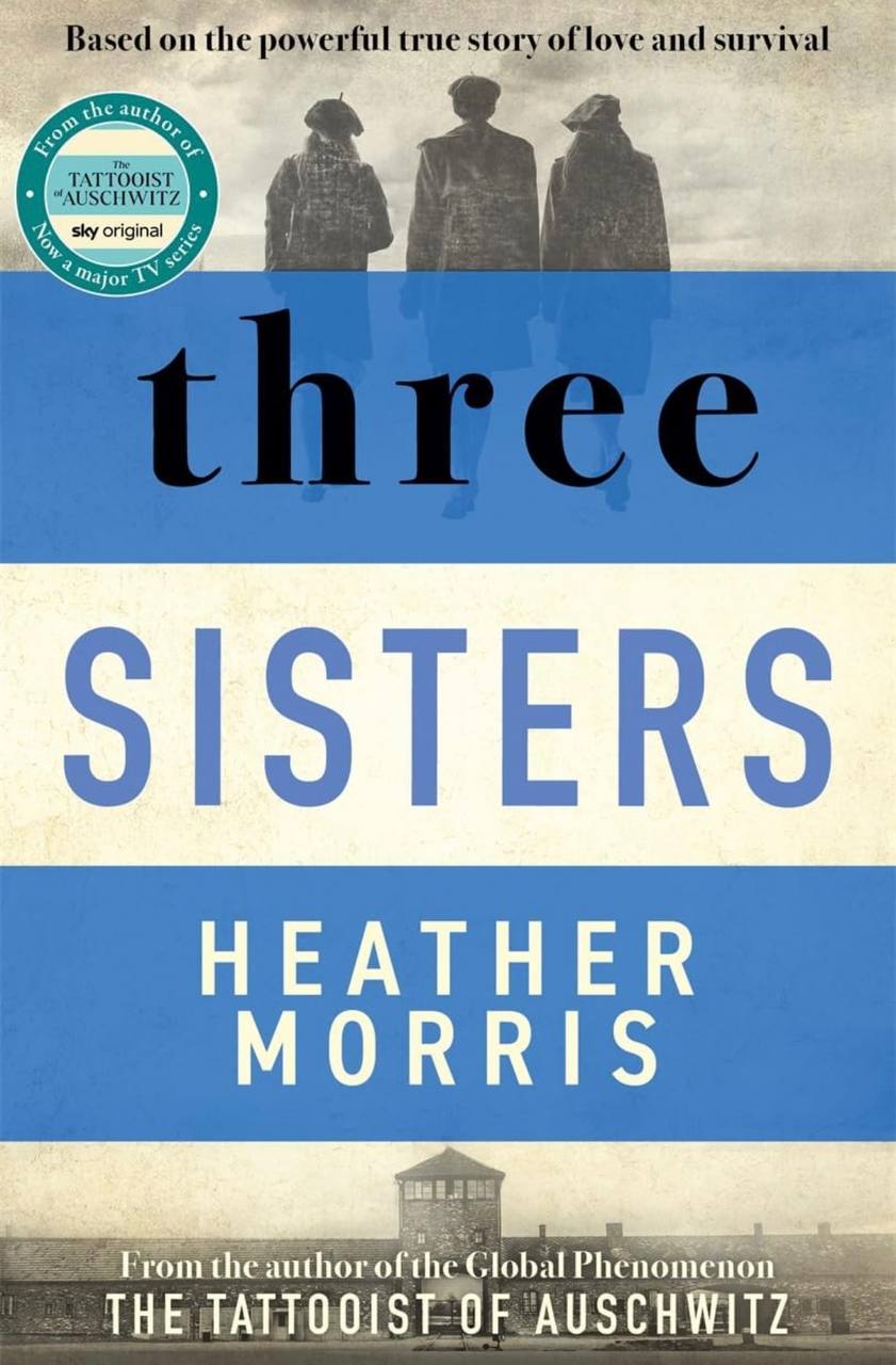 Three Sisters  Heather Morris