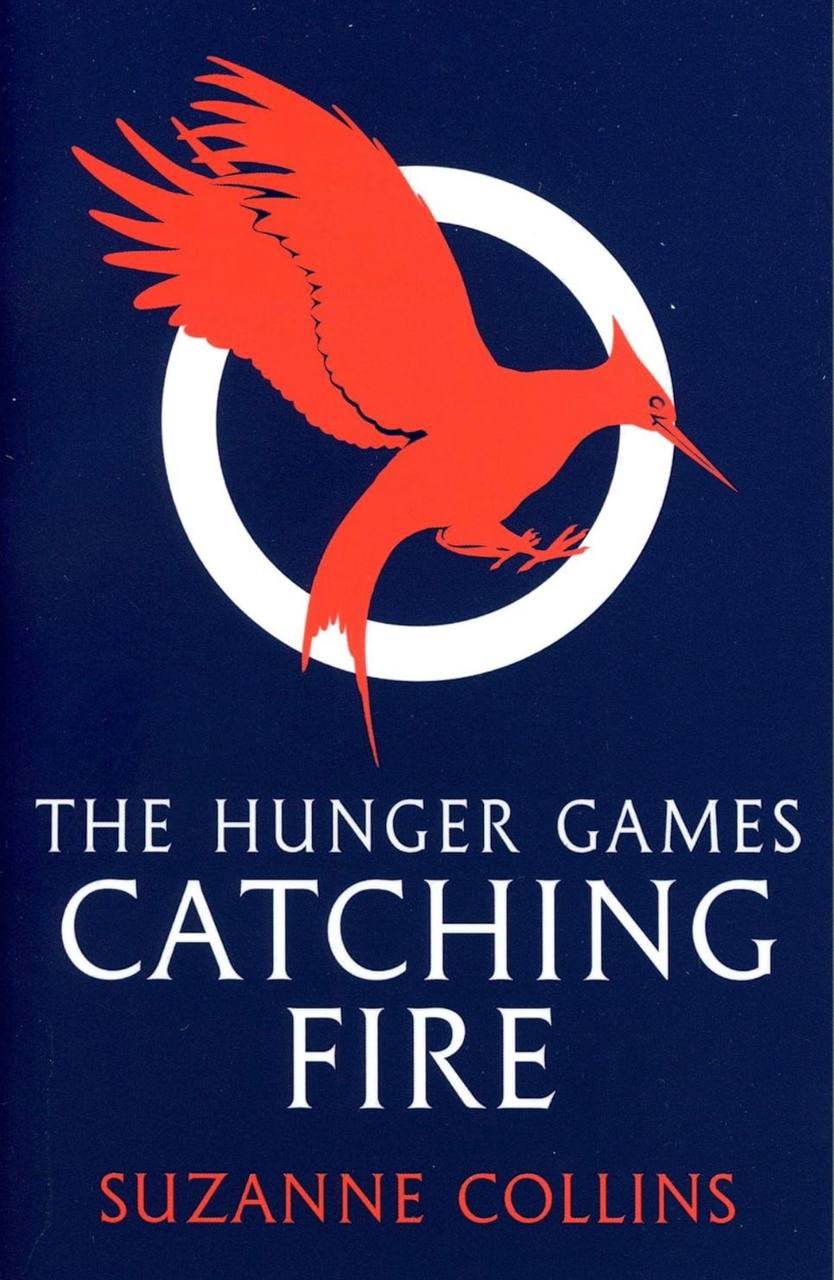  Catching Fire Suzanne Collins ( book 2 )