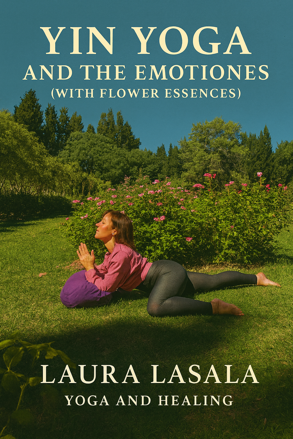 YIN YOGA AND EMOTIONS BOOK